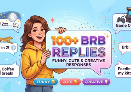 Best Replies to BRB